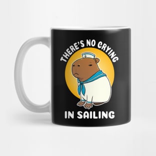 There's no crying in sailing Cartoon Capybara Sailor Mug
